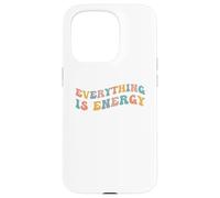 Everything is Energy Scientist Spiritual Science Relativité Coque pour iPhone 15 Pro