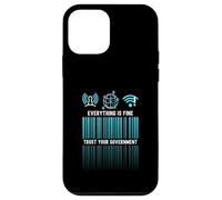 Everything is Fine Faites Confiance à Votre identifiant numérique Satire gouvernementale Coque pour iPhone 12 Mini