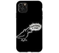 Everything is Fine Funny Crow Meme Dark Humour Raven Coque pour iPhone 11 Pro Max