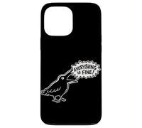Everything is Fine Funny Crow Meme Dark Humour Raven Coque pour iPhone 13 Pro Max