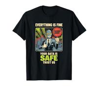 Everything is Fine System Error Robot Système Erreur T-Shirt