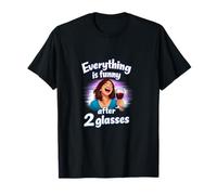 Everything is Funny After 2 Glasses Wine Humour T-Shirt