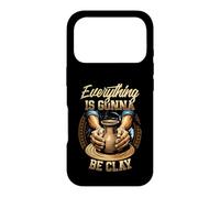 Everything is Gonna Be Clay Coque pour iPhone 17 Pro