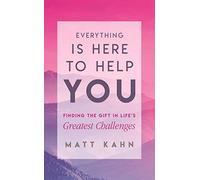 Everything Is Here To Help You