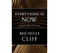 Everything Is Now