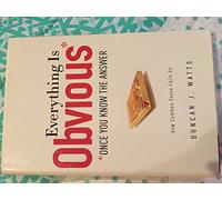 Everything Is Obvious: Once You Know the Answer