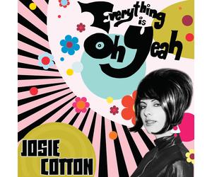 Everything Is Oh Yeah (Vinyl)