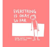 Everything Is Okay So Far