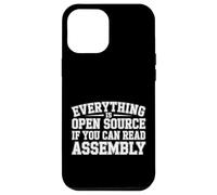 Everything is Open Source If You Can Read Assembly - Coque pour iPhone 12 Pro Max