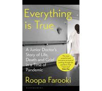 Everything Is True