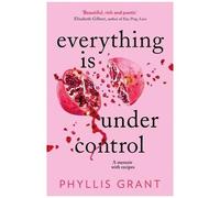 Everything Is Under Control