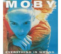 Everything Is Wrong by MOBY [Audio CD] NEUF