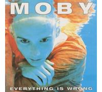 Everything Is Wrong by Moby [VINYL] NEUF