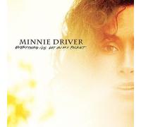 Everything I've Got in My Pocket by Minnie Driver [Audio CD] NEUF