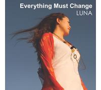 Everything Must Change [Import]