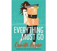 Everything Must Go by Camille Pagan Camille Pagan (Auteur)