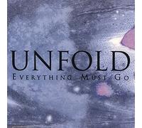 Everything Must Go - Unfold