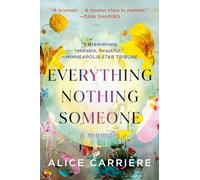Everything/Nothing/Someone