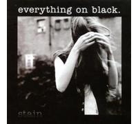 Everything on Black - Stain