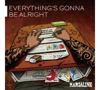 EVERYTHING’S GONNA BE ALRIGHT