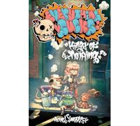 Everything Sucks Kings of Nothing: The Complete Everything Sucks Collection