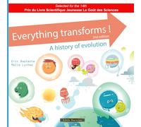 Everything transforms!: A history of evolution