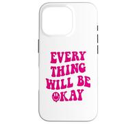 Everything Will BE Okay X Tout va Bien - Backprint Coque pour iPhone 16 Pro