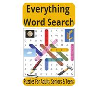 Everything Word Search: Search for words with Easy to Read Print About Everything | 6x9 inches, 110 pages |50+ Puzzles ... Gift for Vacation, Holidays and Free Times