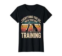 Everything You Do with Your Dog is Training T-Shirt Graphique avec Valeur