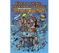 Everything You Know Is Wrong! The Declassified Firesign Theatre, 1968-1975