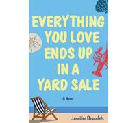 Everything You Love Ends Up in a Yard Sale