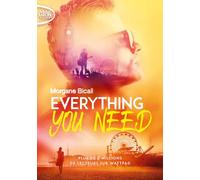 Everything you need - Tome 2