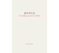 Everything you need is within: Professional Journal