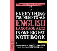 Everything You Need to Ace English Language Arts in One Big Fat Notebook, 2nd Edition