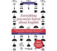 Everything you never learnt about English John-Paul Batisse (Auteur)