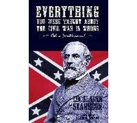 Everything You Were Taught About The Civil War Is Wrong, Ask A Southerner!