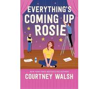 Everything's Coming Up Rosie