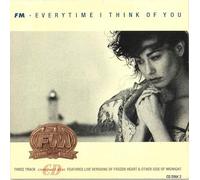 Everytime I Think Of You - FM CDS