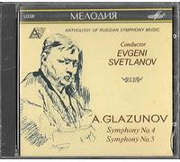 Evgeni Svetlanov - A. Glazunov - Symphonies No.4 & No.5. Evgeni Svetlanov.