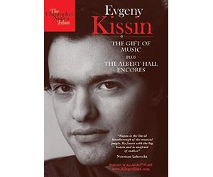 Evgeny Kissin: Gift of Music by Christopher Nupen Films