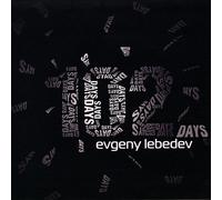 Evgeny Lebedev - 102 jours