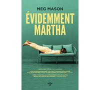 Évidemment Martha