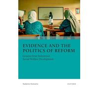 Evidence and the Politics of Reform: Lessons from Indonesia's Social Welfare Development