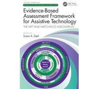 Evidence-Based Assessment Framework For Assistive Technology