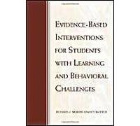 Evidence-Based Interventions For Students With Learning And Behavioral Challenges