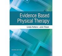 Evidence Based Physical Therapy
