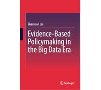 Evidence-Based Policymaking in the Big Data Era