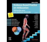 Evidence Based Practice en rééducation Adrien Pallot (Auteur)
