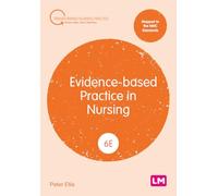 Evidence-based Practice in Nursing