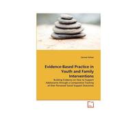 Evidence-Based Practice In Youth And Family Interventions